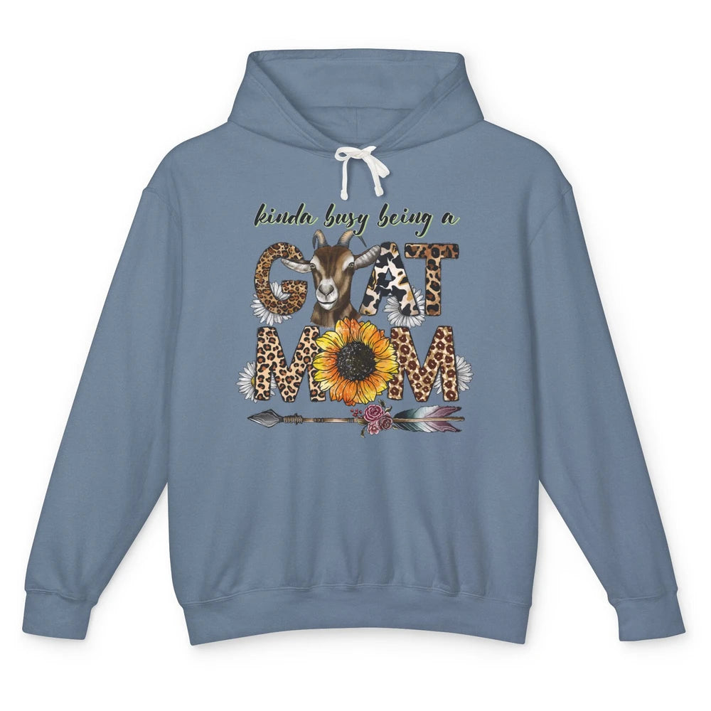 Busy Being Goat Mom Cute Mama Farm Animal Sunflower Leopard Unisex Lightweight Hoodie