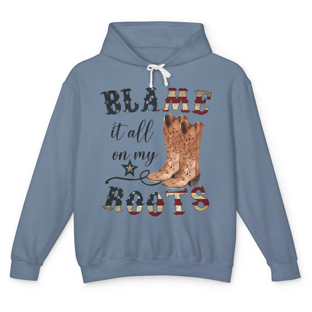 Retro US Flag Cowboy Boots Blame It All On My Roots Western Unisex Lightweight Hoodie