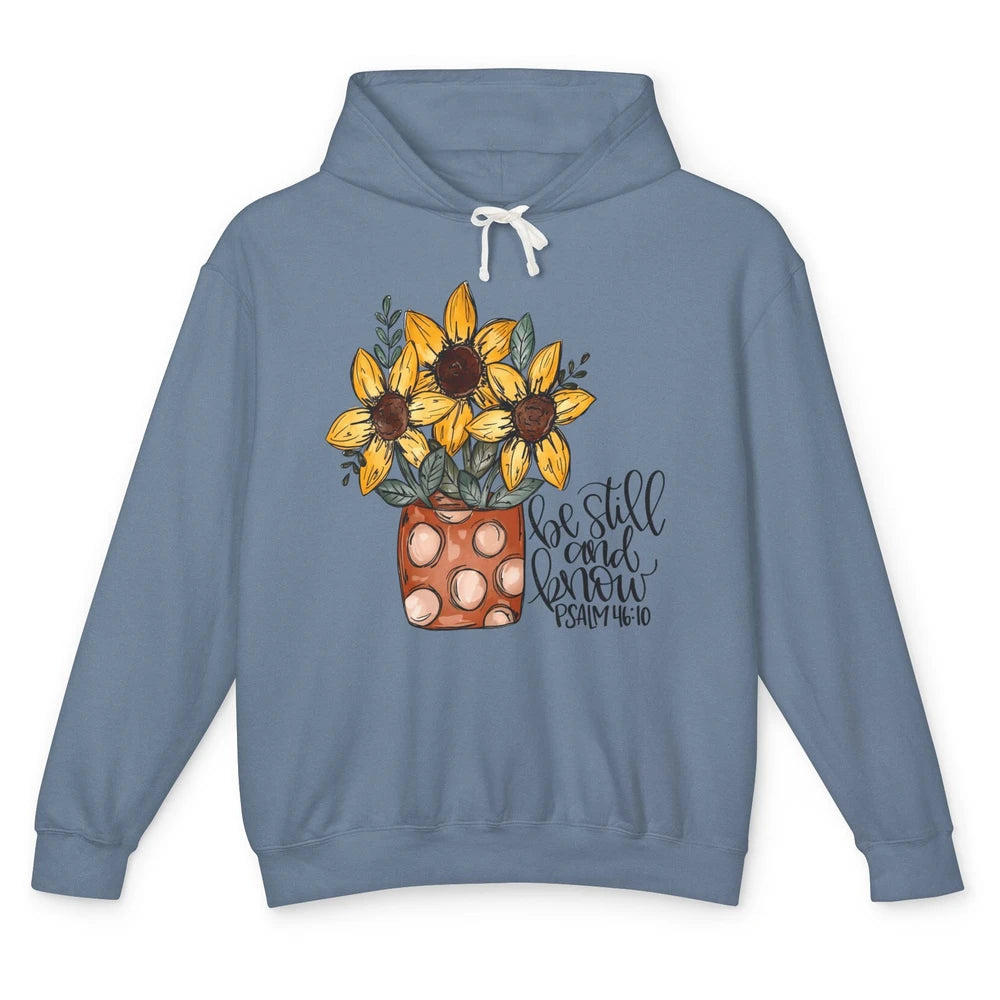 Sunflower Christian Be Still And Know Bible Verse Hand Draw Unisex Lightweight Hoodie