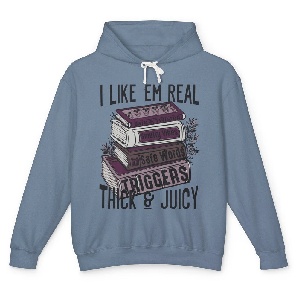 Retro Books I Like 'em Real Thick and Juicy Book Reading Unisex Lightweight Hoodie