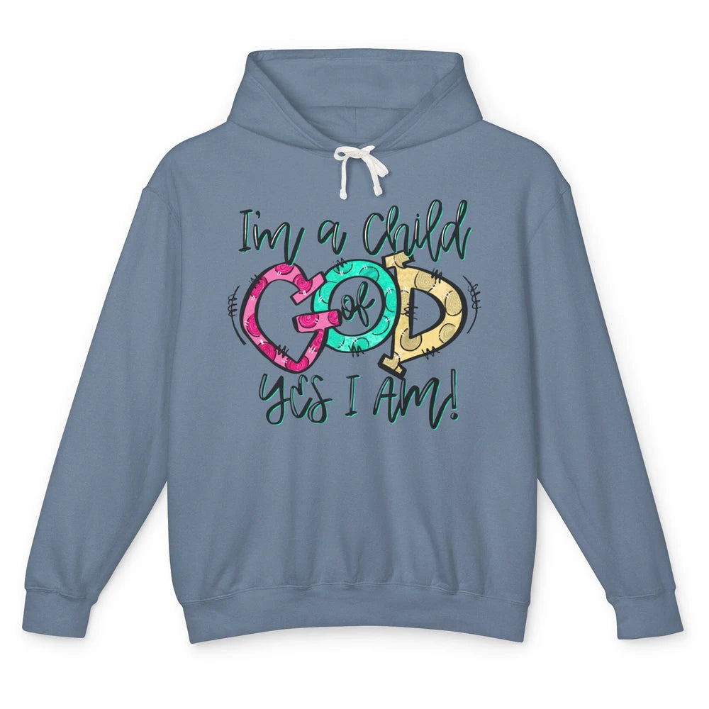 Christian I'm Child of God Hand Drawn Bible Verse Religious Unisex Lightweight Hoodie