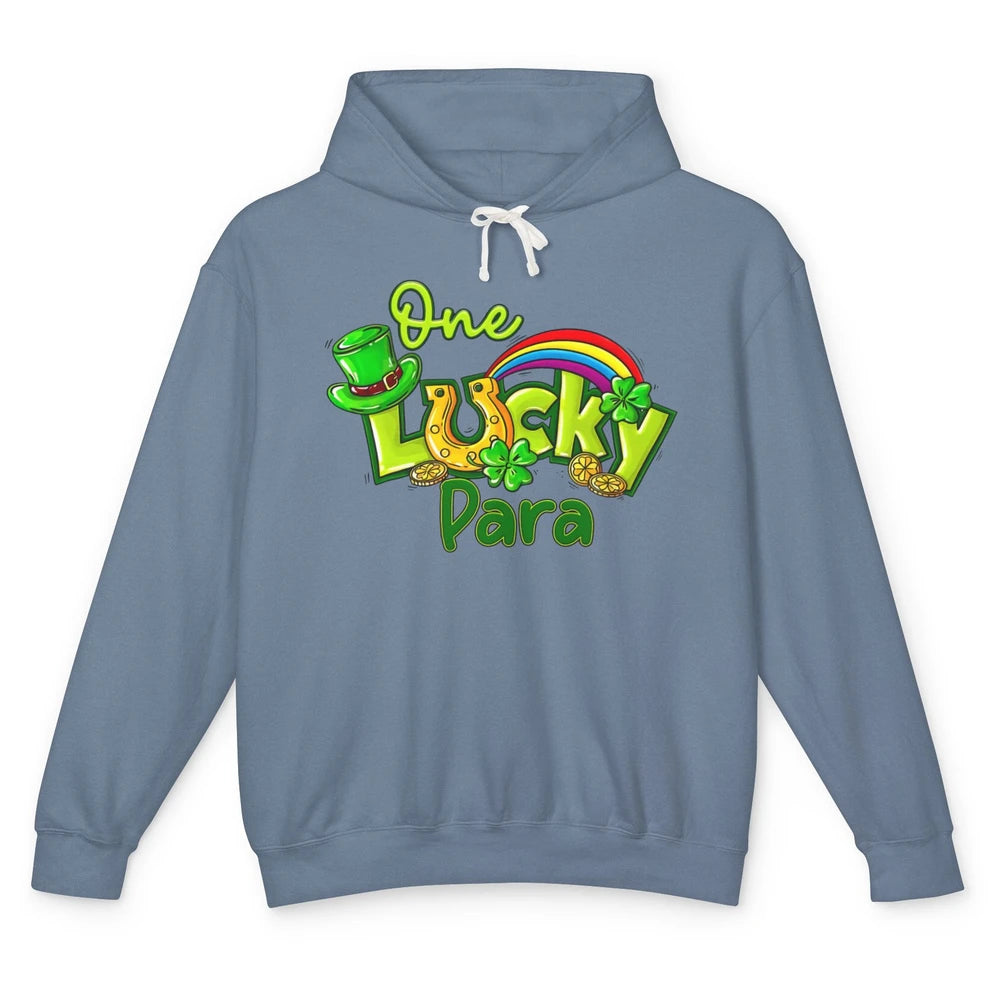 One Lucky Para St Patricks Day Shamrock Paraprofessional Unisex Lightweight Hoodie