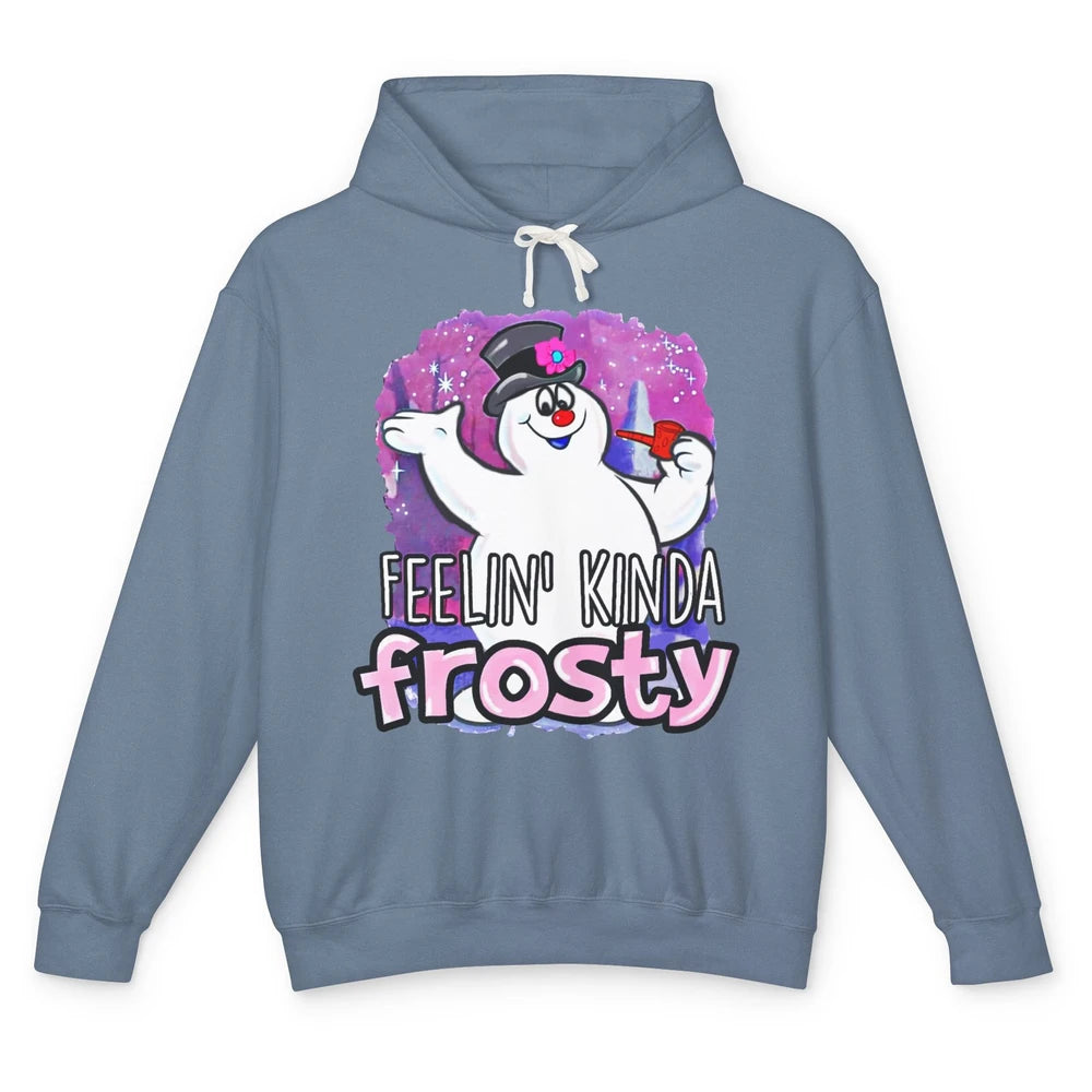 Christmas Snowman Feeling Kinda Frosty Snowflakes Christmas Unisex Lightweight Hoodie