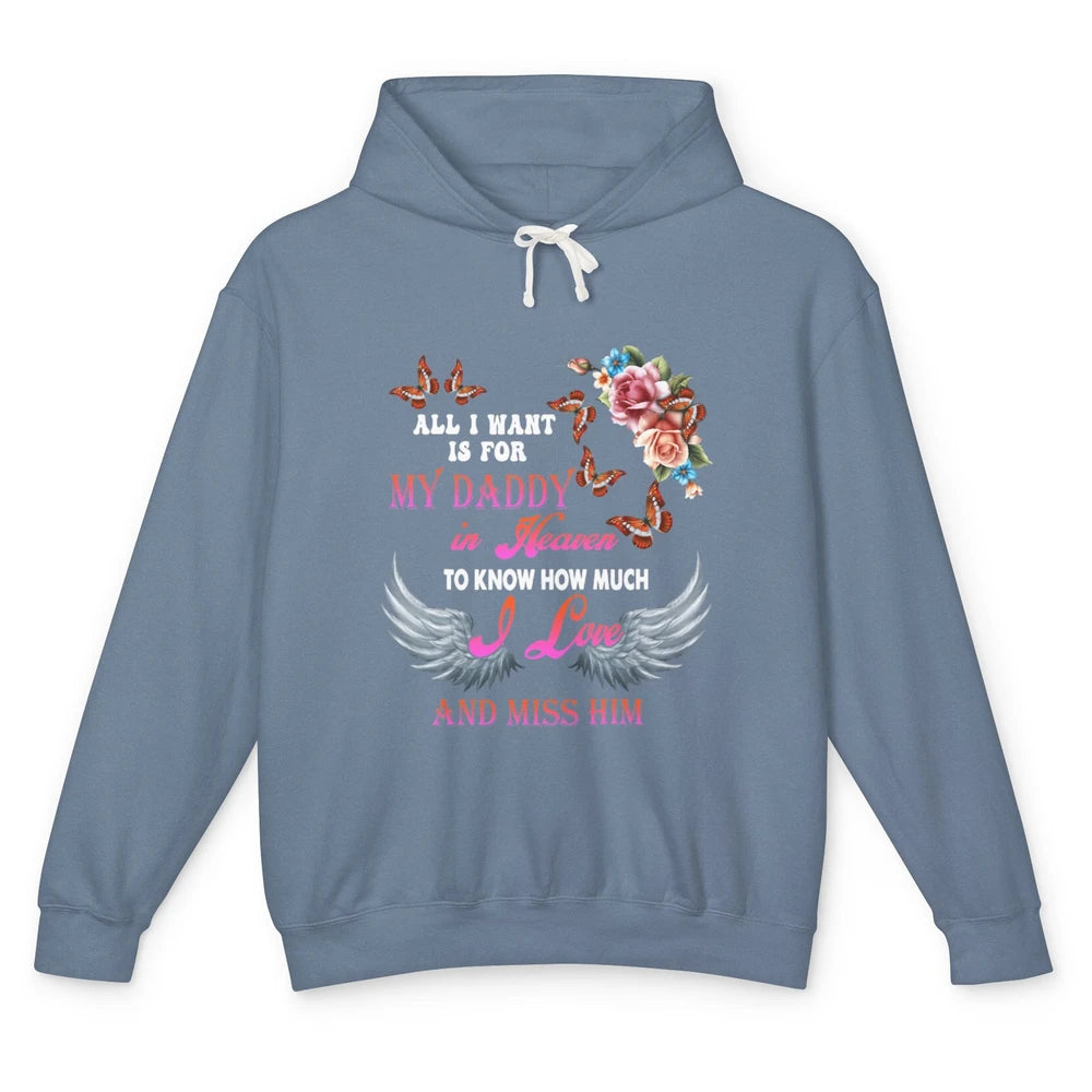 All I Want For Daddy Love Dad In Heaven Angel Wings Guardian Unisex Lightweight Hoodie