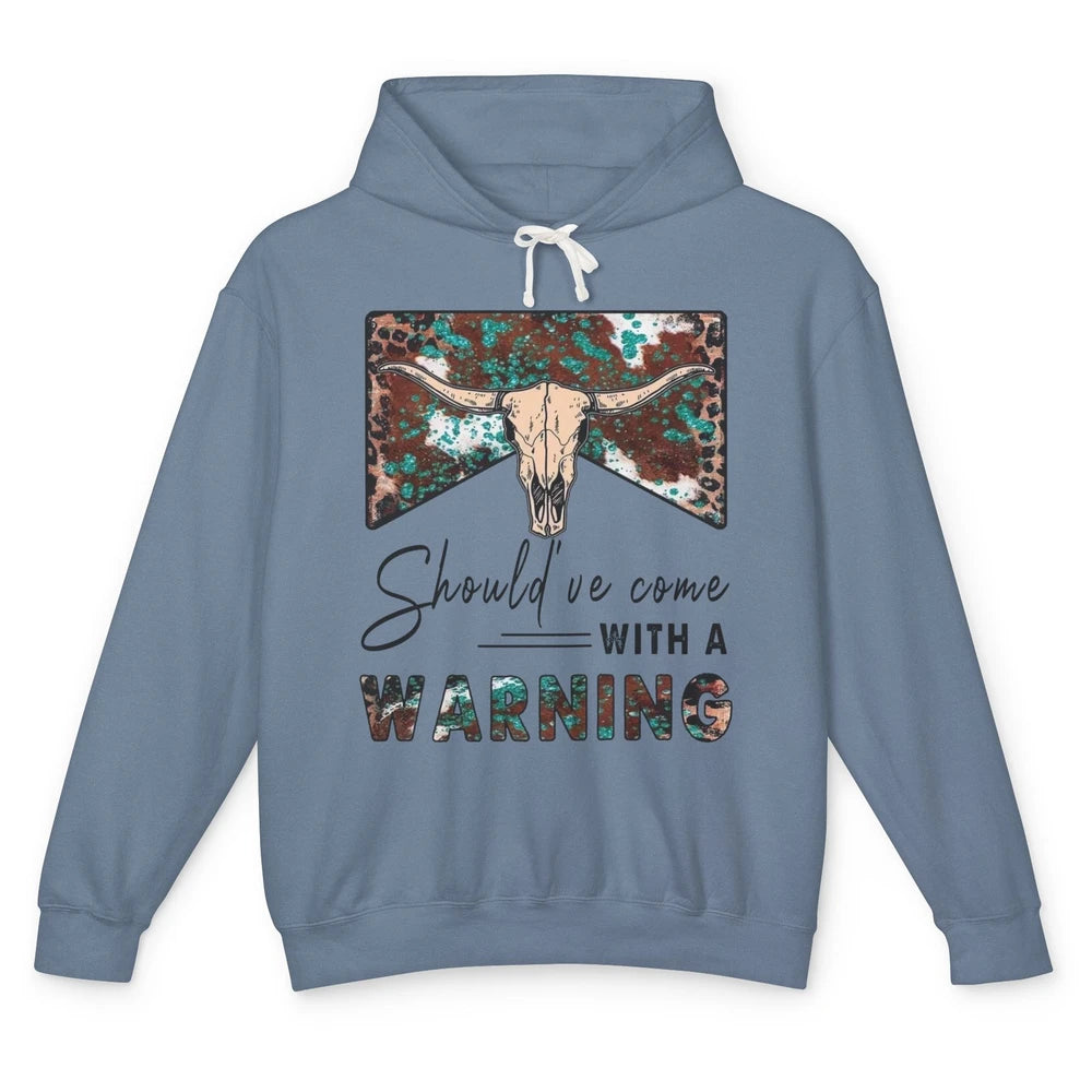 Retro Bull Skull Should've Come With Warning Western Country Unisex Lightweight Hoodie