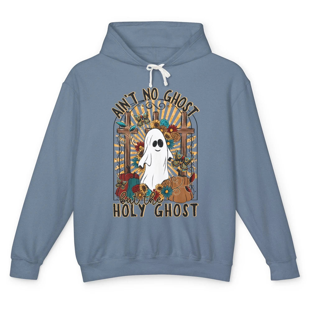 Ain't No Ghost But The Holy Ghost Spooky Christian Halloween Unisex Lightweight Hoodie