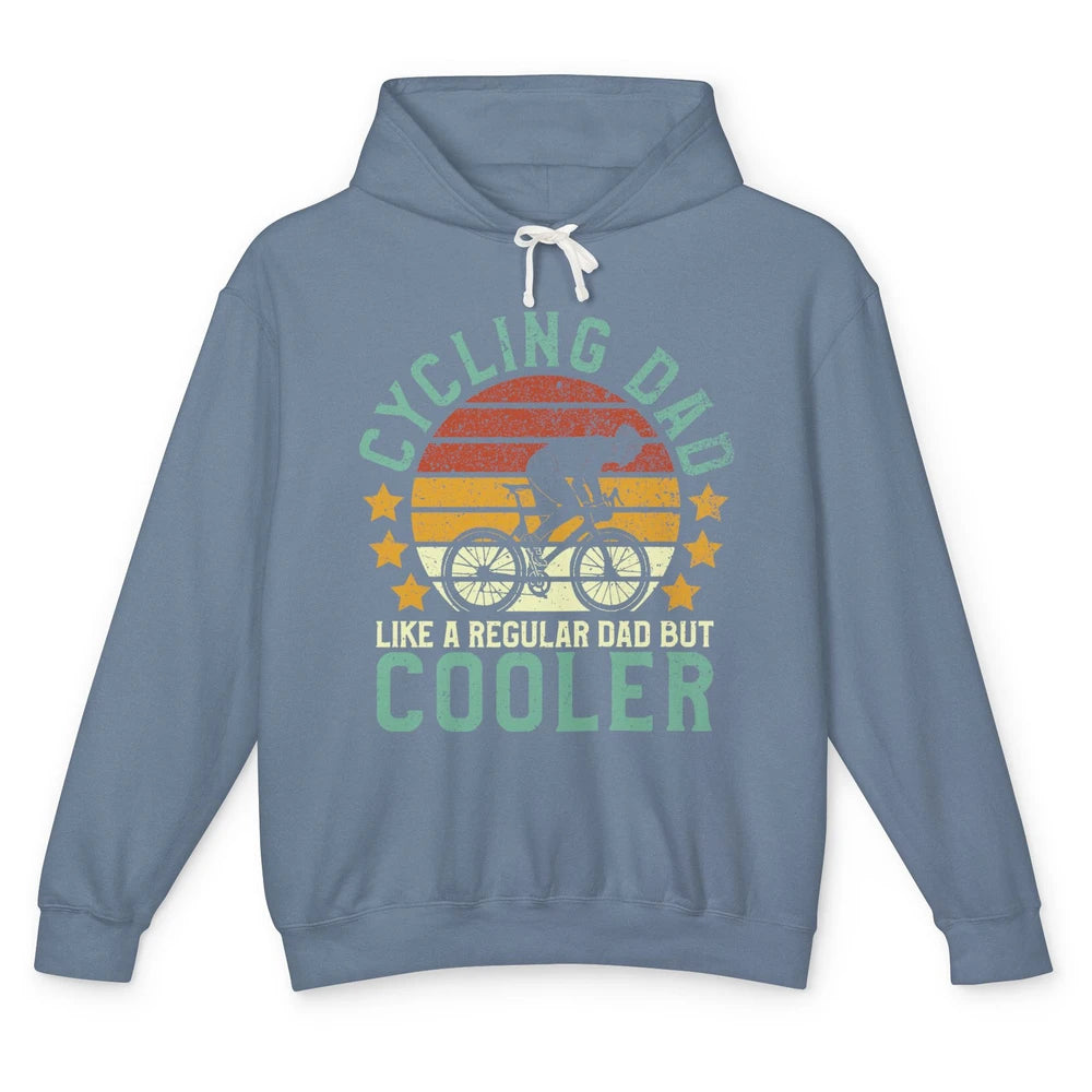 Cycling Dad Like A Regular Dad But Cooler Father's Day Unisex Lightweight Hoodie