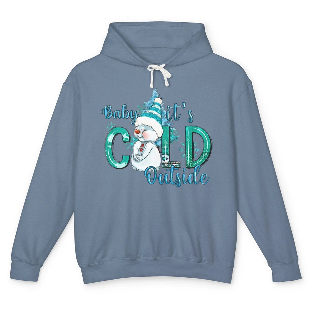 Christmas Cute Snow Man It's Cold Outside Freezing Season Unisex Lightweight Hoodie