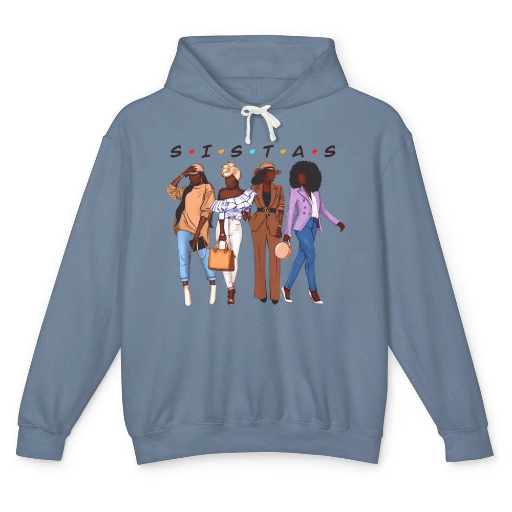 Sistas Afro Girl Soul Sisters Black Girls Melanin Bestie Unisex Lightweight Hoodie