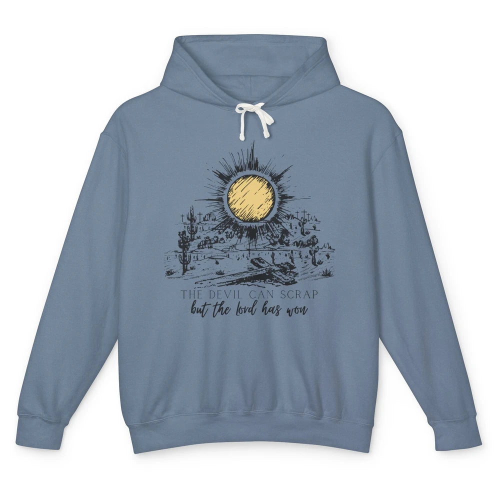 The Devil Can Scrap But The Lord Has Won Western Christian Unisex Lightweight Hoodie