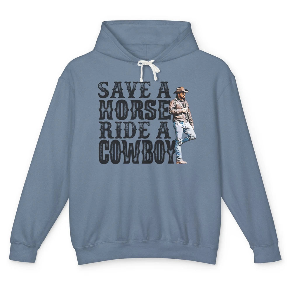 Retro Save A Horse Ride A Cowboy Western Country Cowboy Gift Unisex Lightweight Hoodie