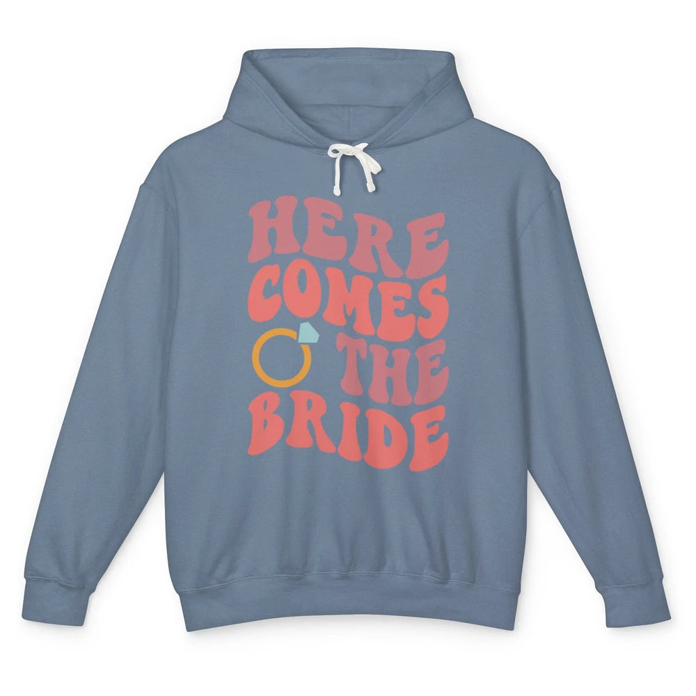 Groovy Boho Here Comes Bride Ring Engaged Mrs Bachelorette Unisex Lightweight Hoodie