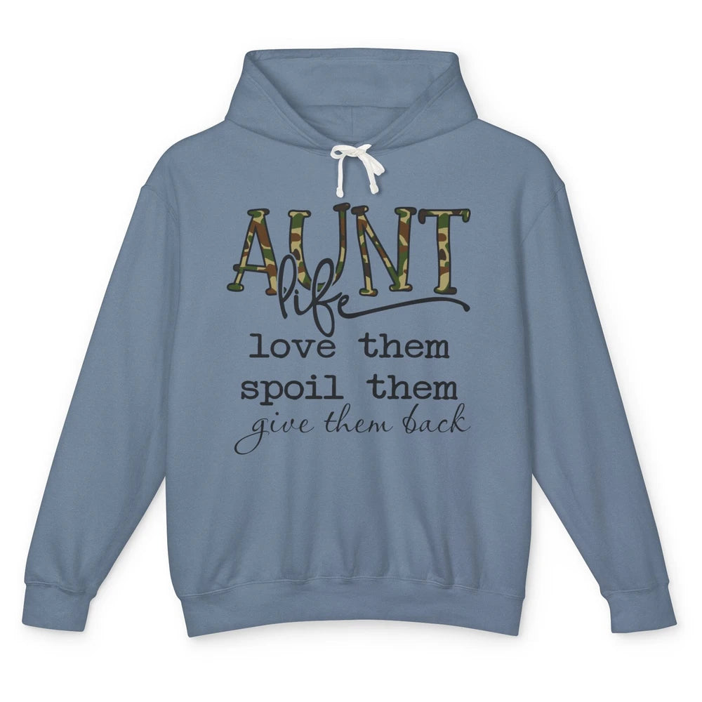 Funny Aunt Life Love Them Spoil Them Give Them Back Auntie Unisex Lightweight Hoodie