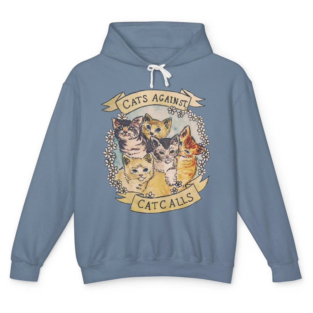 Cats Against Cat Calls Cute Cats Pet Lovers Gift Women Gift Unisex Lightweight Hoodie