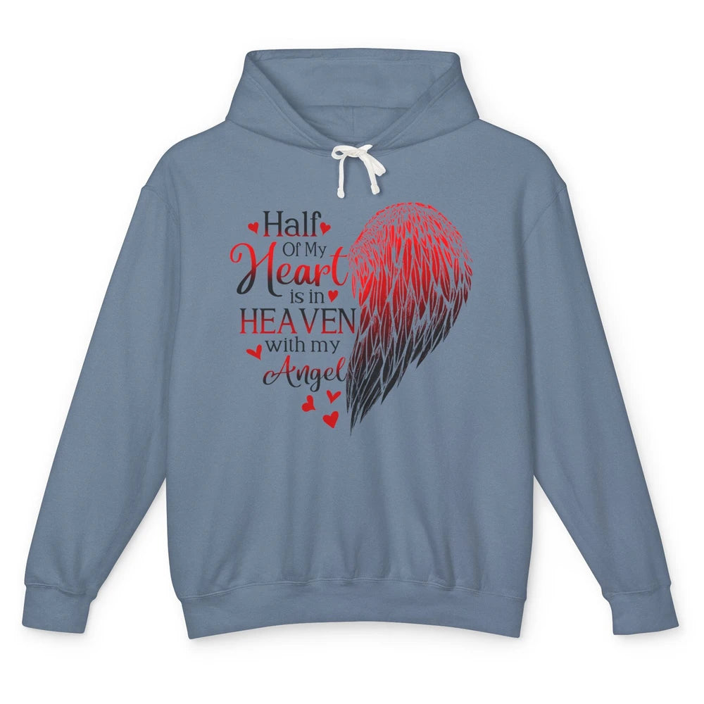 Angel Wing Half Of My Heart In Heaven With My Angel Memorial Unisex Lightweight Hoodie