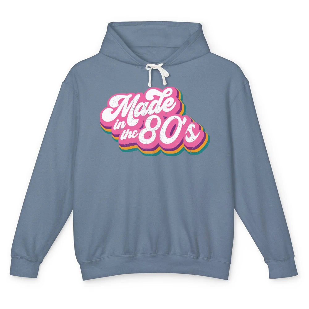 Retro Vintage Made In The 80's 1980s Born Birthday 80s Born Unisex Lightweight Hoodie