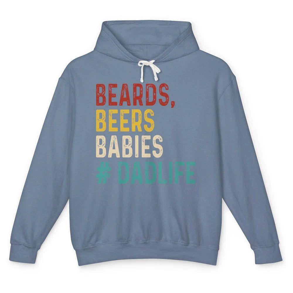 Retro Funny Beards Beers Babies Dad Life Fathers Day Gift Unisex Lightweight Hoodie