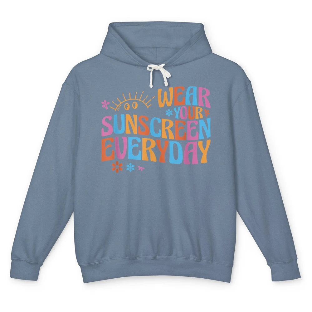 Groovy Wear Sunscreen Everyday Dermatology Nurse Life Boho Unisex Lightweight Hoodie