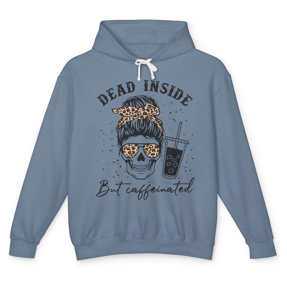 Coffee Skeleton Mom Messy Bun Dead Inside But Caffeinated Unisex Lightweight Hoodie