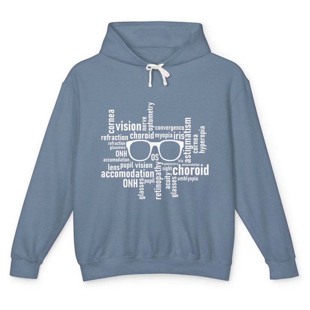 Optometry Eyeglasses Optometrist Optician Life Ophthalmology Unisex Lightweight Hoodie