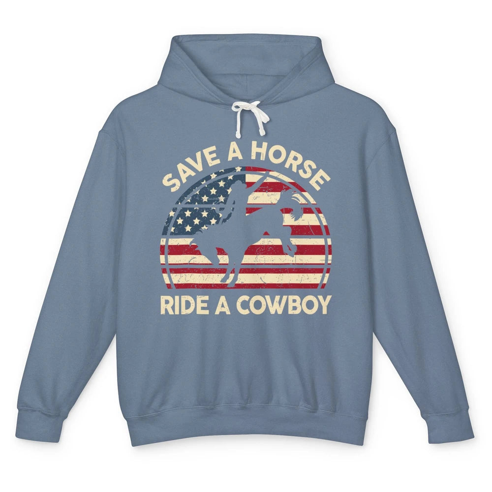 Funny Save A Horse Ride A Cowboy Western Country Rodeo Howdy Horseback Horse Riding Unisex Lightweight Hoodie