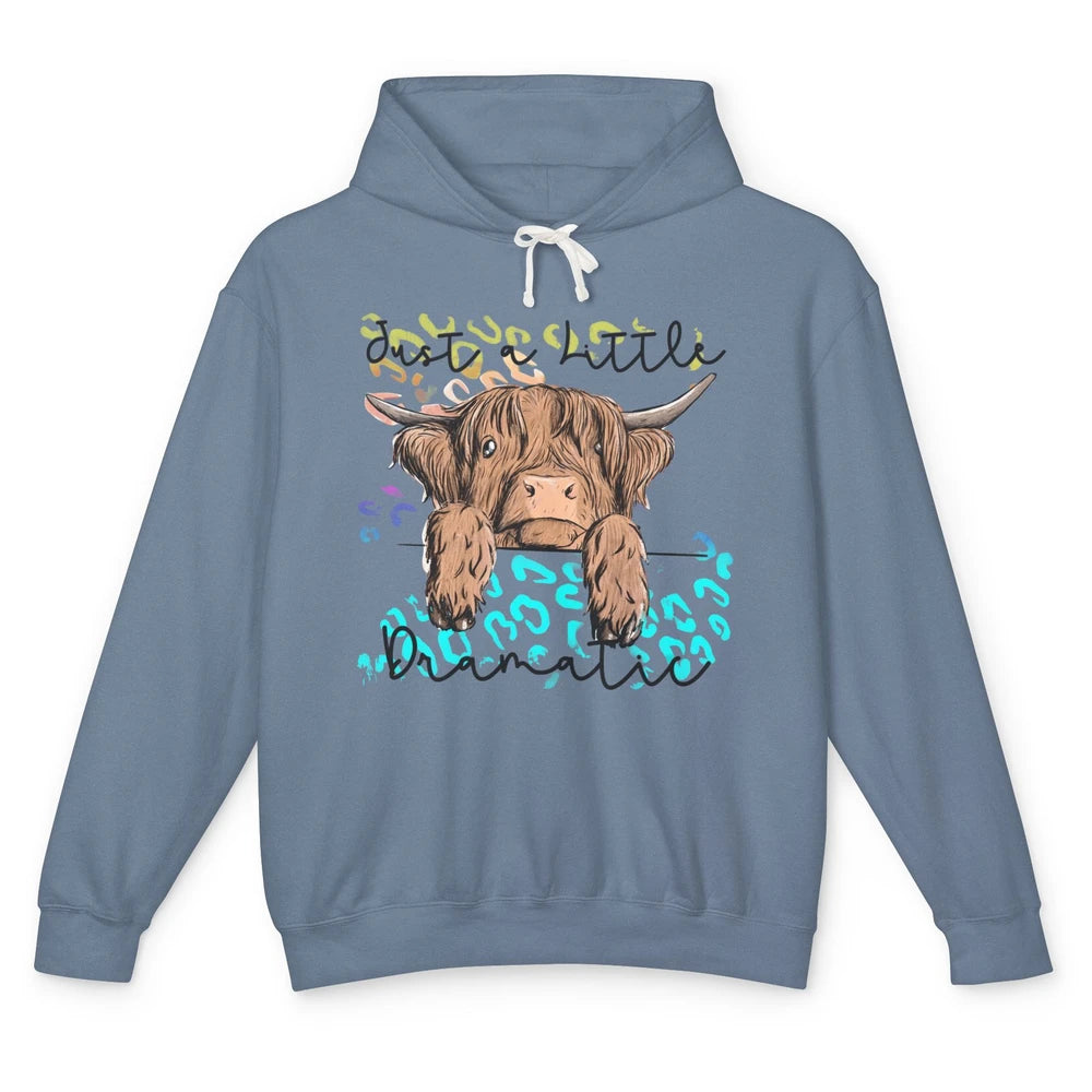 Funny Baby Highland Cow Just A Little Dramatic Western Cow Unisex Lightweight Hoodie