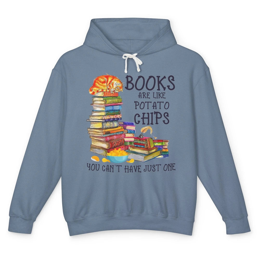 Bookworm Books Are Like Potato Chips You Can’t Have Just One Unisex Lightweight Hoodie