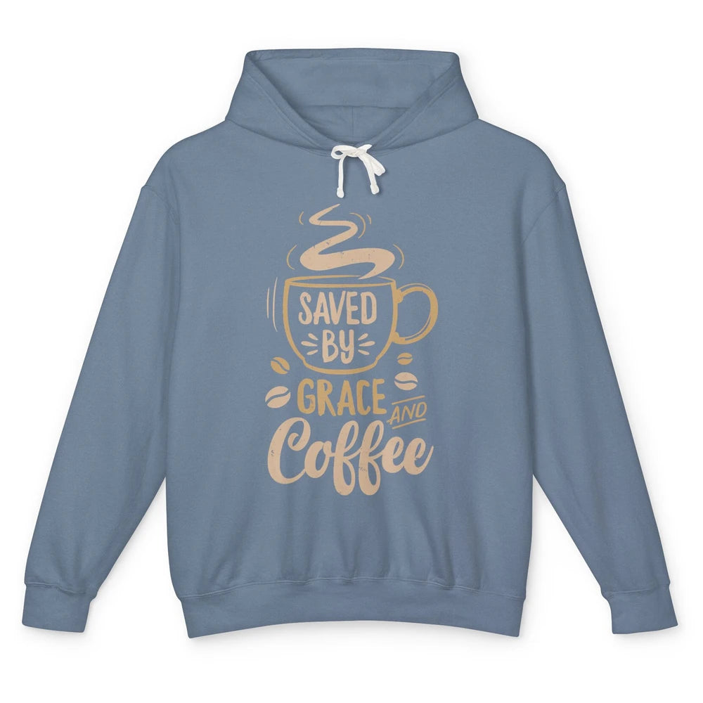 Saved By Grace And Coffee Christian Women Jesus Christ God Unisex Lightweight Hoodie