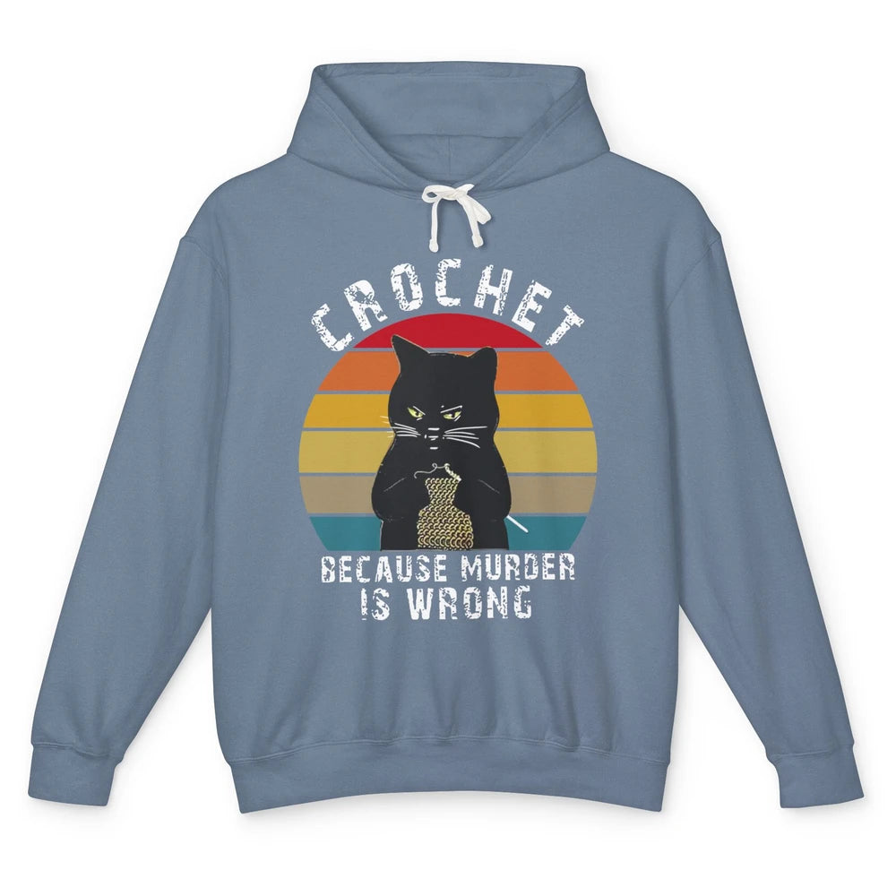 Vintage Black Cat Crochet Because Murder Is Wrong Crocheting Unisex Lightweight Hoodie