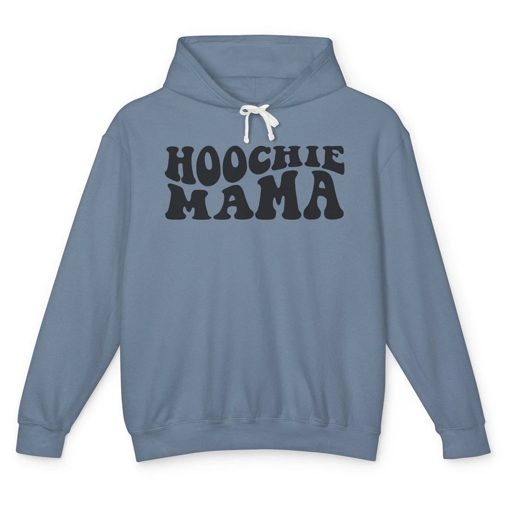 Nothing But A Hoochie Mama Funny Western Mama Mothers Day Unisex Lightweight Hoodie