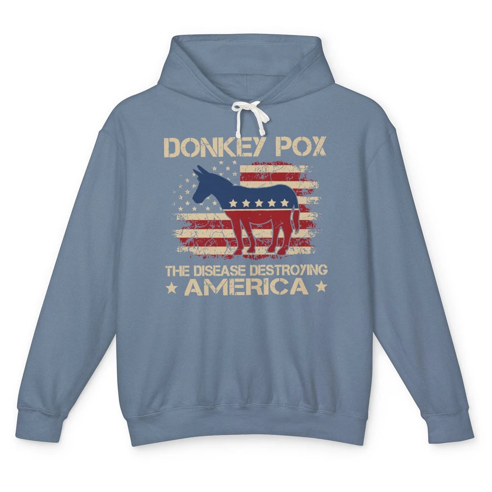 US Flag Donkey Pox The Disease Destroying America Democratic Unisex Lightweight Hoodie