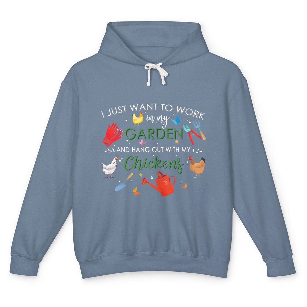 Work In My Garden And Hang Out With Chickens Hen Farming Unisex Lightweight Hoodie