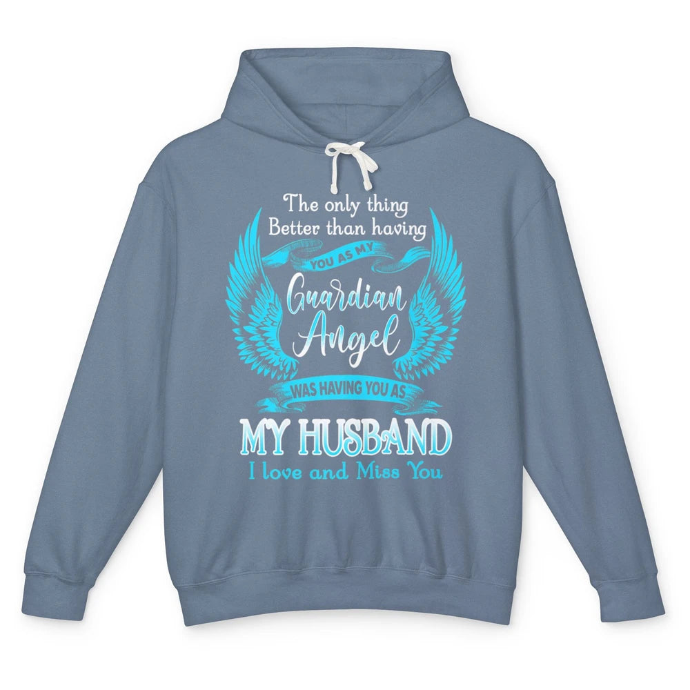 My Husband Is Guardian Angel Heaven Wings Love and Miss You Unisex Lightweight Hoodie