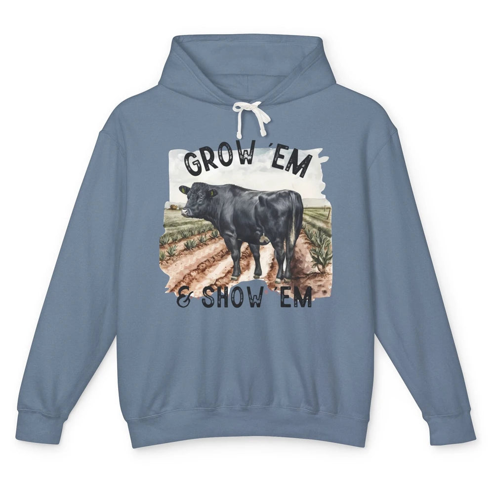 Black Cow On The Farm Grow Em Show Em Western Farm Life Unisex Lightweight Hoodie