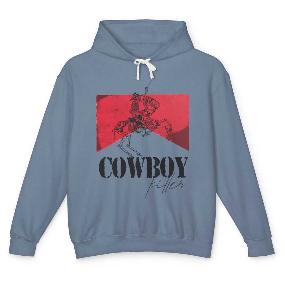 Skeleton Cowboy Killer Howdy Western Country Cowgirl Gift Unisex Lightweight Hoodie