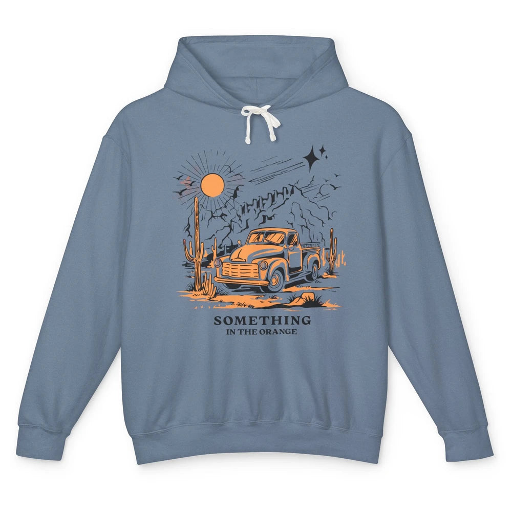 Retro Desert Sunset Something In The Orange Western Country Unisex Lightweight Hoodie