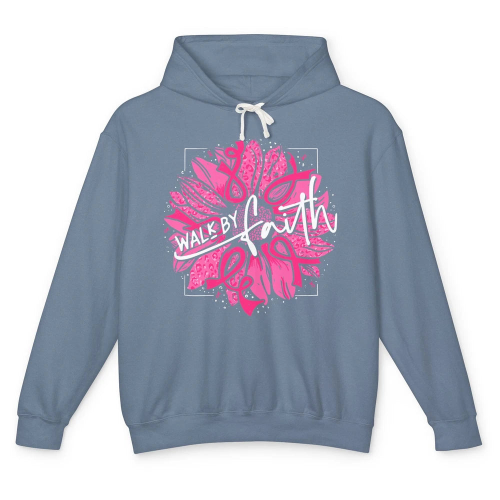 Walk By Faith Breast Cancer Awareness Pink Ribbon Sunflower Unisex Lightweight Hoodie