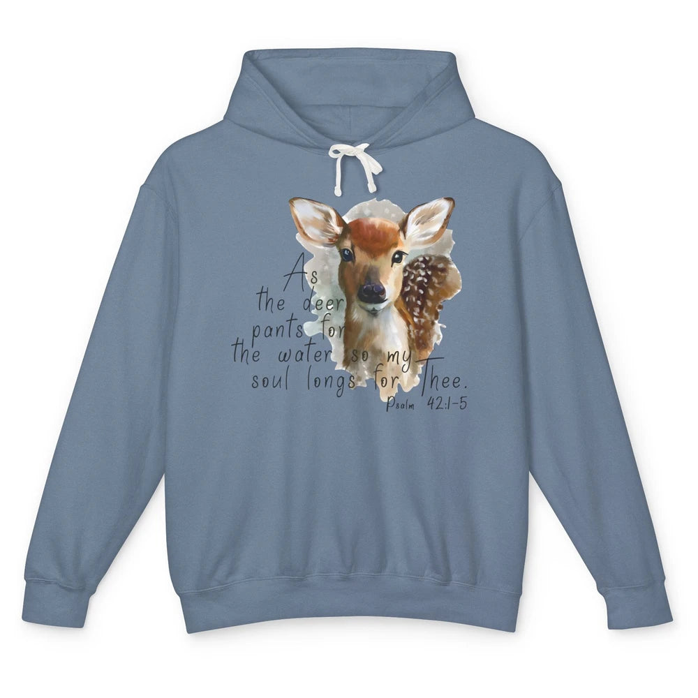 Christian As Deer Pants For The Water Bible Verse Religious Unisex Lightweight Hoodie