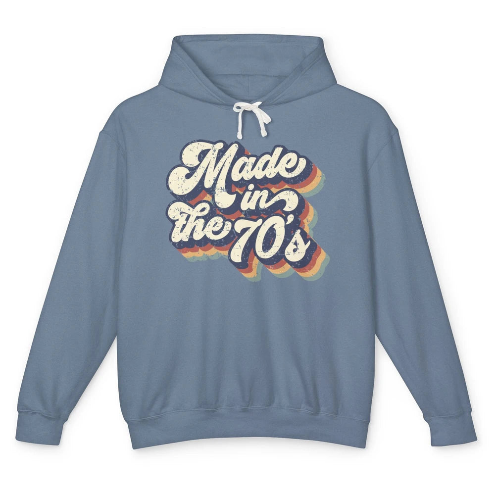 Retro Vintage Made In The 70's 1970s Born Birthday Day Gift Unisex Lightweight Hoodie