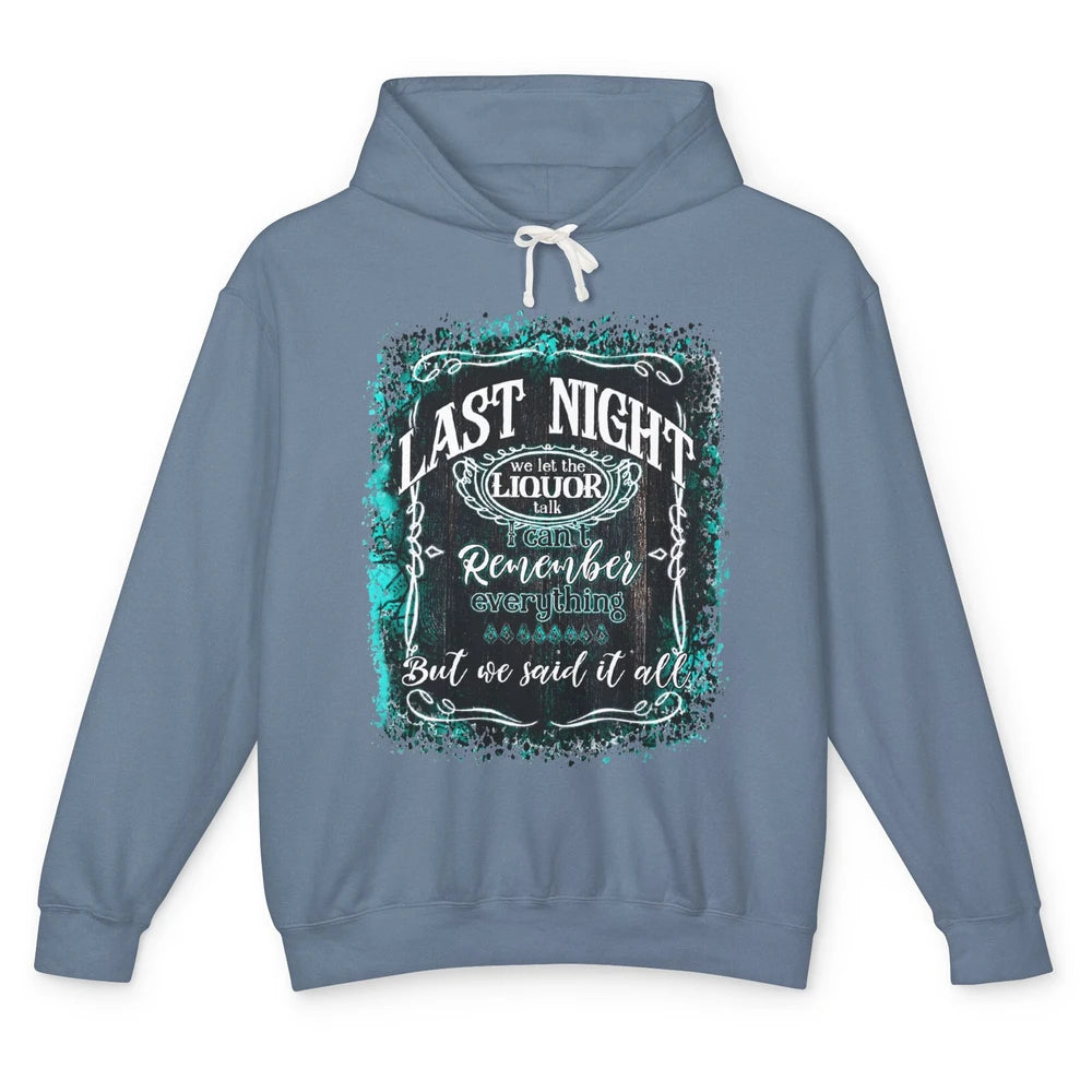 Retro Desert Cow Skull Last Night We Let Liquor Talk Western Unisex Lightweight Hoodie