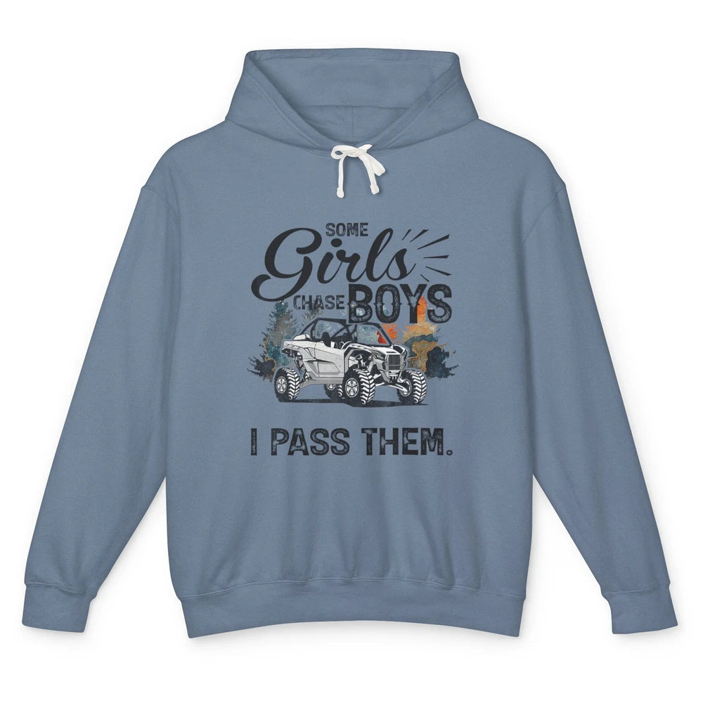 Girls Chase Boys I Pass Them Mud UTV Retro ATV SXS Offroad Unisex Lightweight Hoodie