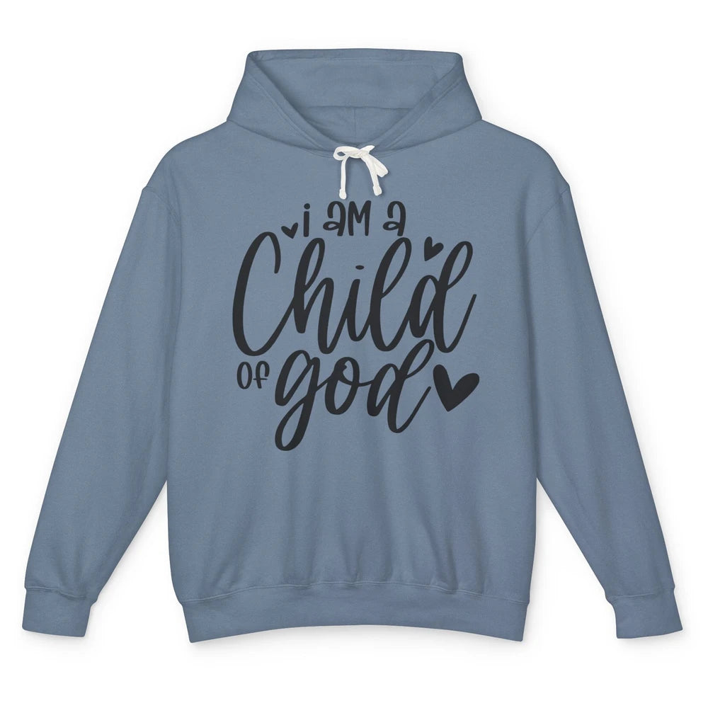 Christian Cross I'm Child Of God Bible Verse Faith Religious Unisex Lightweight Hoodie