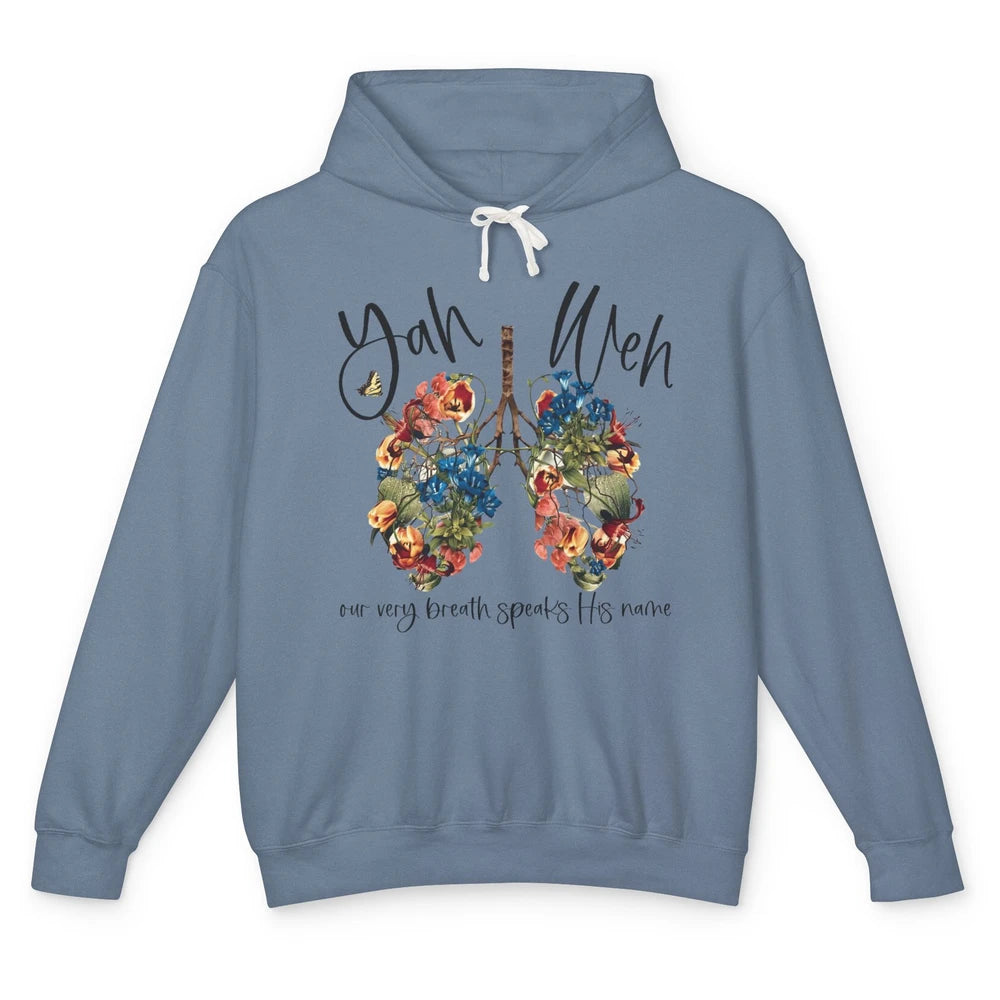 Our Very Breath Speaks His Name YHWH Christian Religious Unisex Lightweight Hoodie