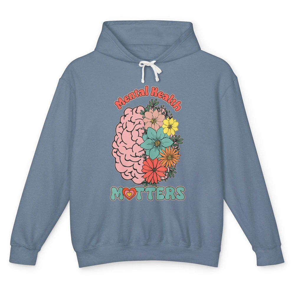 Wildflower Brain End The Stigma Floral Mental Health Matters Unisex Lightweight Hoodie