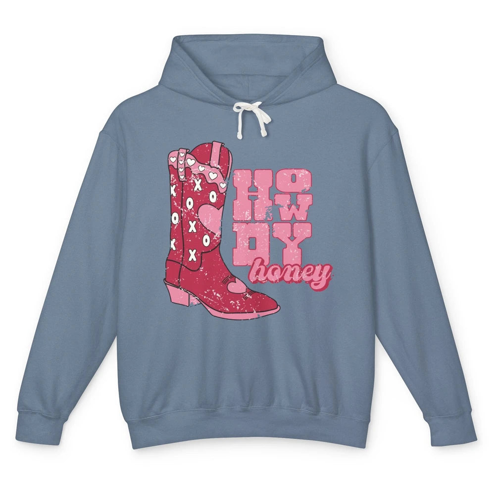 Cowgirl Boots Cowboy Honey Valentines Day Howdy Boho Love Unisex Lightweight Hoodie