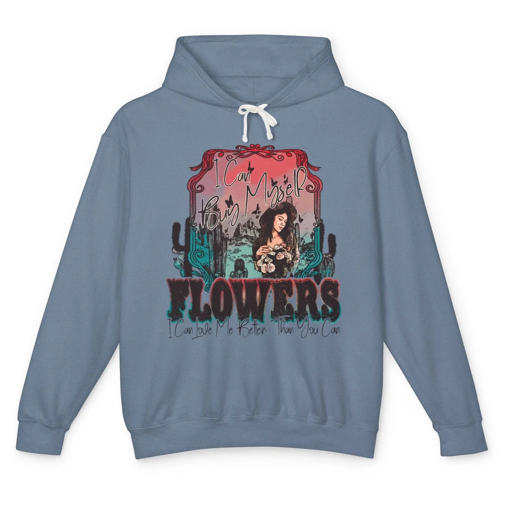 Retro Cowgirl Desert I Can Buy Myself Flower Western Country Unisex Lightweight Hoodie