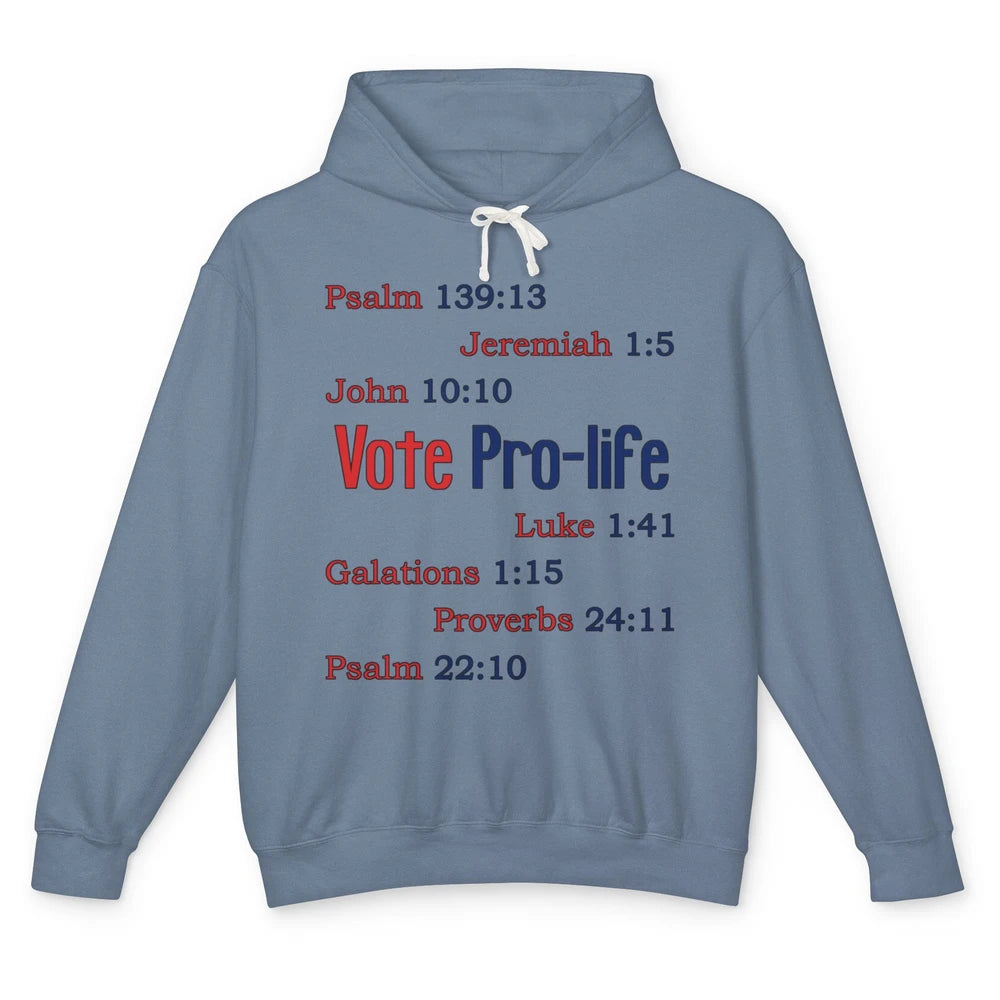 Vote Pro Life Bible Verse Christian Jesus Religion God Faith Unisex Lightweight Hoodie