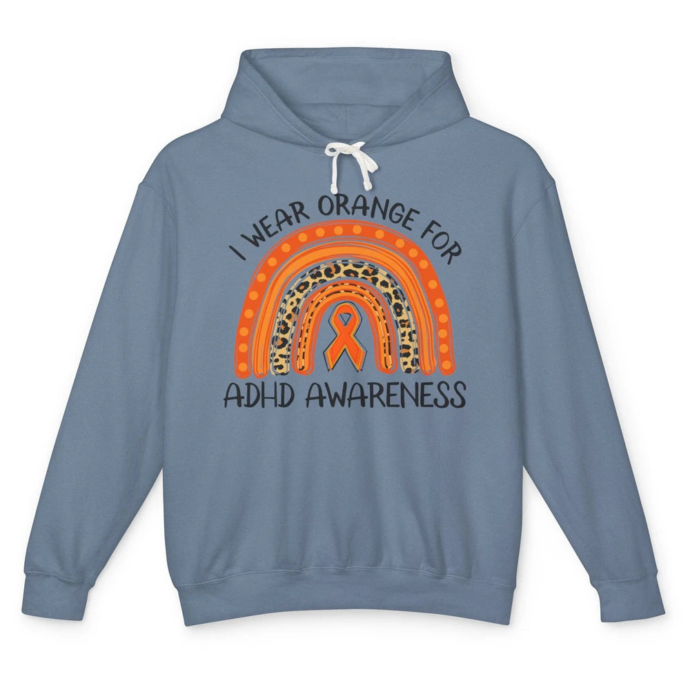 ADHD Awareness Month I Wear Orange For ADHD Rainbow Ribbon Unisex Lightweight Hoodie