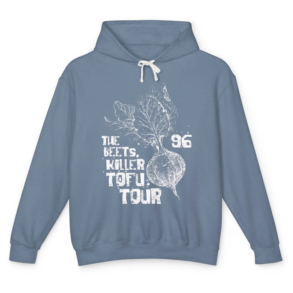 Funny The Beets Killer Tofu Tour Vintage Vegan Animal Rights Unisex Lightweight Hoodie