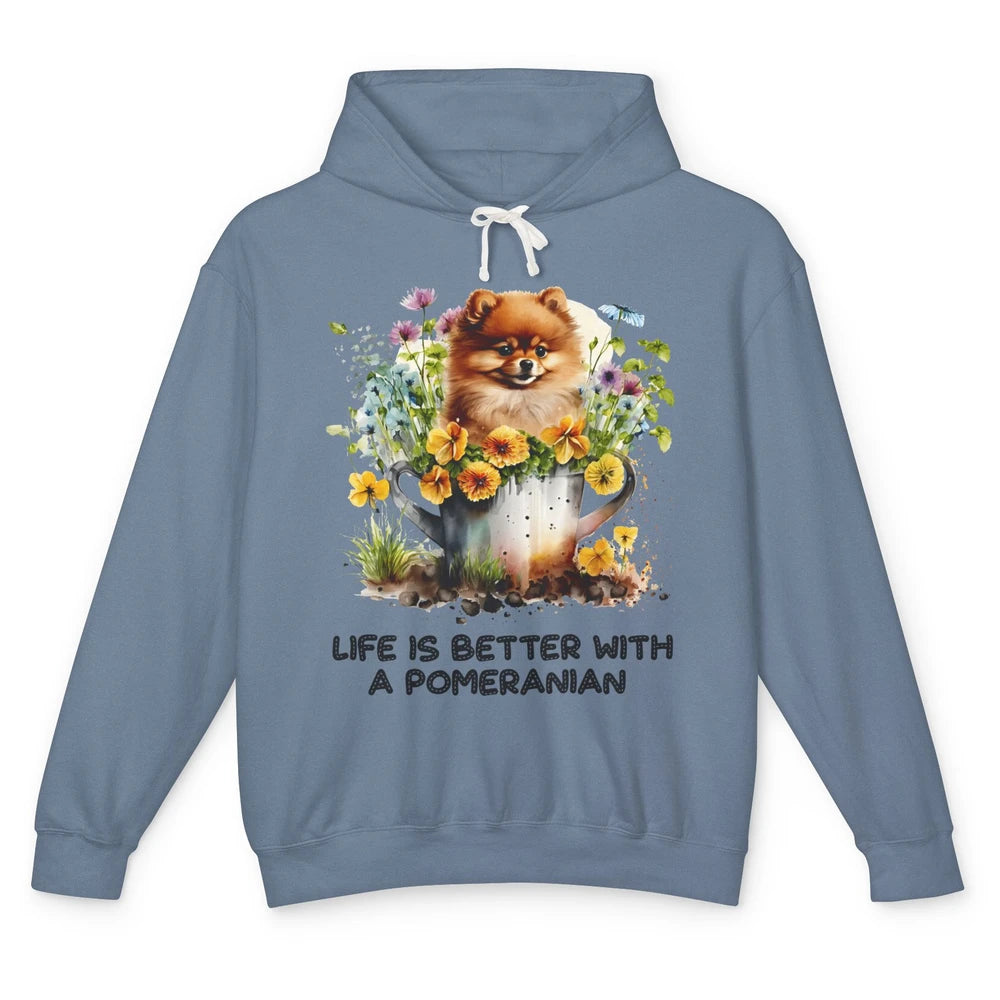 Cute Pomeranian Puppy Flowers Life Is Better With Pomeranian Unisex Lightweight Hoodie